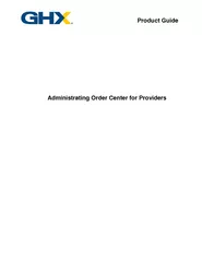 Product Guide Administrating Order Center for Provider