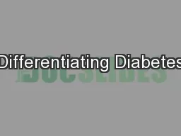 Differentiating Diabetes