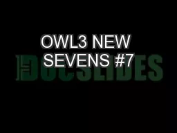 OWL3 NEW SEVENS #7