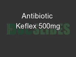 Antibiotic Keflex 500mg