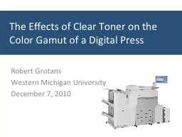 The Effects of Clear Toner on the Color Gamut of a Digital
