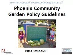 Phoenix Community Garden Policy Guidelines