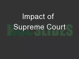 Impact of Supreme Court