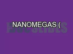 NANOMEGAS (