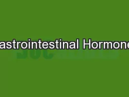 Gastrointestinal Hormones
