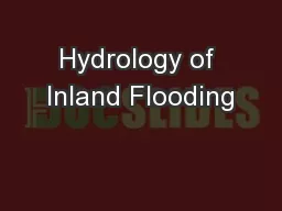 Hydrology of Inland Flooding