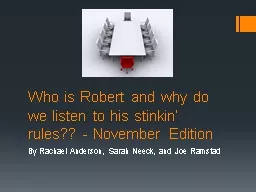 Who is Robert and why do we listen to his