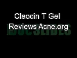 Cleocin T Gel Reviews Acne.org