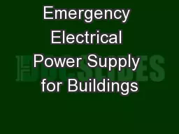 Emergency Electrical Power Supply for Buildings