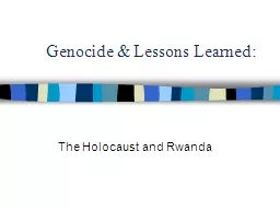 Genocide & Lessons Learned: