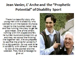 Jean Vanier, L’ Arche and the “Prophetic Potential” o
