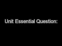 Unit Essential Question: