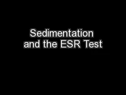 Sedimentation and the ESR Test