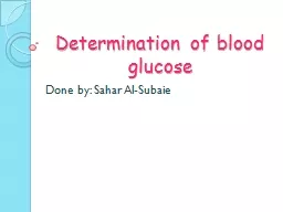 Determination of blood glucose
