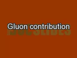 Gluon contribution