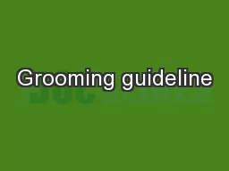 Grooming guideline