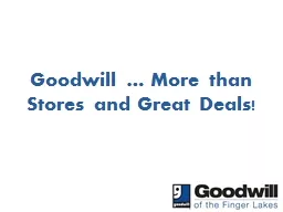 Goodwill … More than Stores and Great Deals!