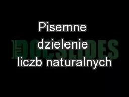 Pisemne dzielenie liczb naturalnych