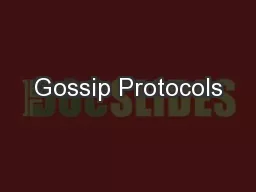 Gossip Protocols