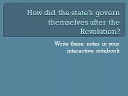 How did the state’s govern themselves after the Revolutio