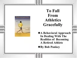 To Fall From Athletics Gracefully