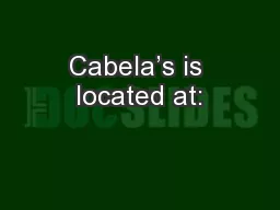 Cabela’s is located at: