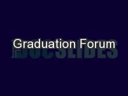 Graduation Forum