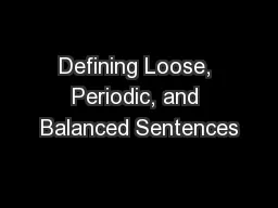 Defining Loose, Periodic, and Balanced Sentences