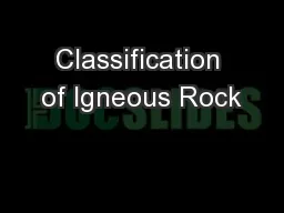 Classification of Igneous Rock