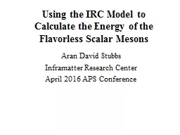 Using the IRC Model to Calculate the Energy of the Flavorle
