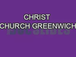 CHRIST CHURCH GREENWICH