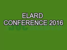 ELARD CONFERENCE 2016