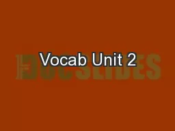 Vocab Unit 2