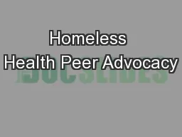 Homeless Health Peer Advocacy