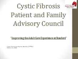 Cystic Fibrosis Patient and Family Advisory Council