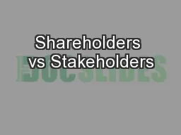Shareholders vs Stakeholders