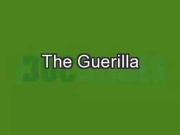 The Guerilla