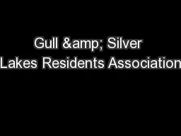 Gull & Silver Lakes Residents Association