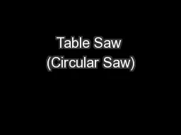 Table Saw (Circular Saw)