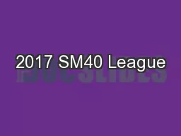2017 SM40 League