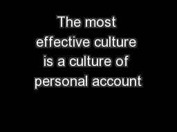 The most effective culture is a culture of personal account