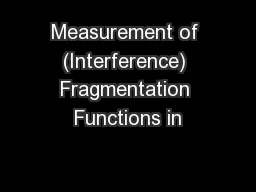 Measurement of (Interference) Fragmentation Functions in