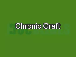 Chronic Graft