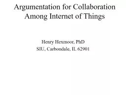 Argumentation for Collaboration Among Internet of Things