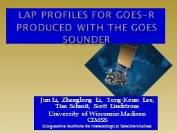 LAP Profiles for GOES-R produced with the GOES