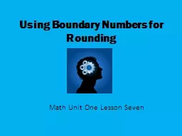 Using Boundary Numbers for Rounding