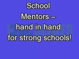 School Mentors – hand in hand for strong schools!