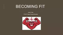 Becoming Fit