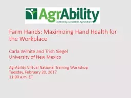 Farm Hands: Maximizing Hand Health for the Workplace