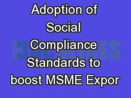 Adoption of Social Compliance Standards to boost MSME Expor